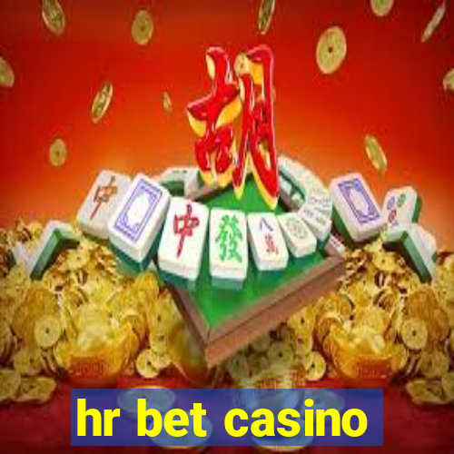 hr bet casino